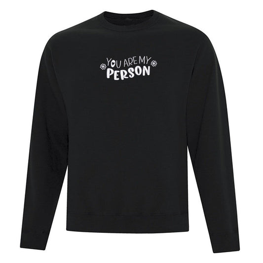 Crewneck "You Are My Person" brodé