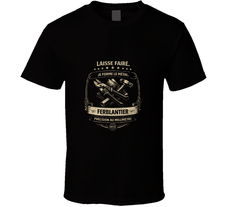 Ferblantier T Shirt