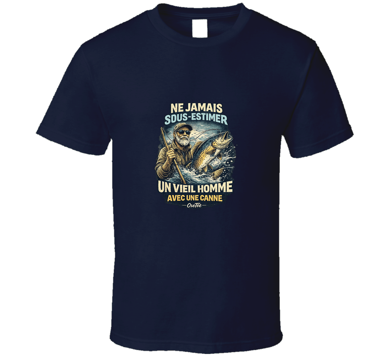 Ne Jamais Sous- Estimer Un Viel Homme Avec Une Canne T Shirt