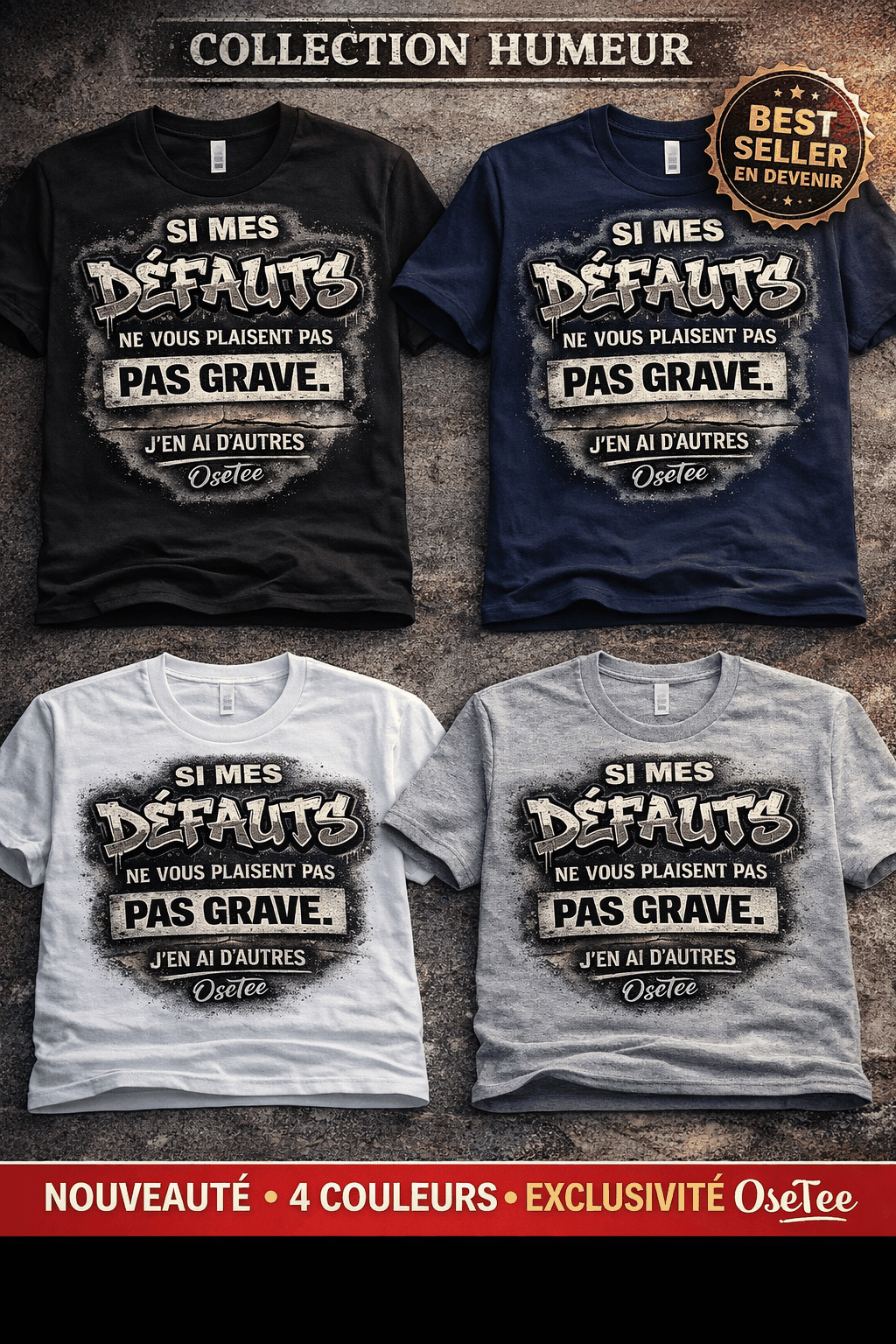 T-Shirt OseTee Humeur | Pas Grave – Streetwear Québécois