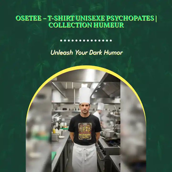 OseTee &ndash; T-shirt unisexe Psychopates | Collection Humeur by@Outfy