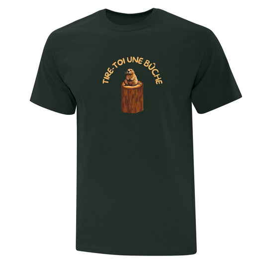 T-shirt "Tire-toi une bûche" imprimé