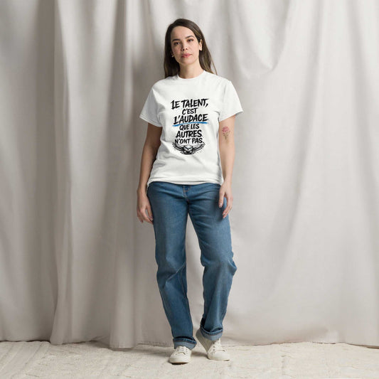 T-Shirt unisexe Le talent c est l audace noir streetwear confortable et léger