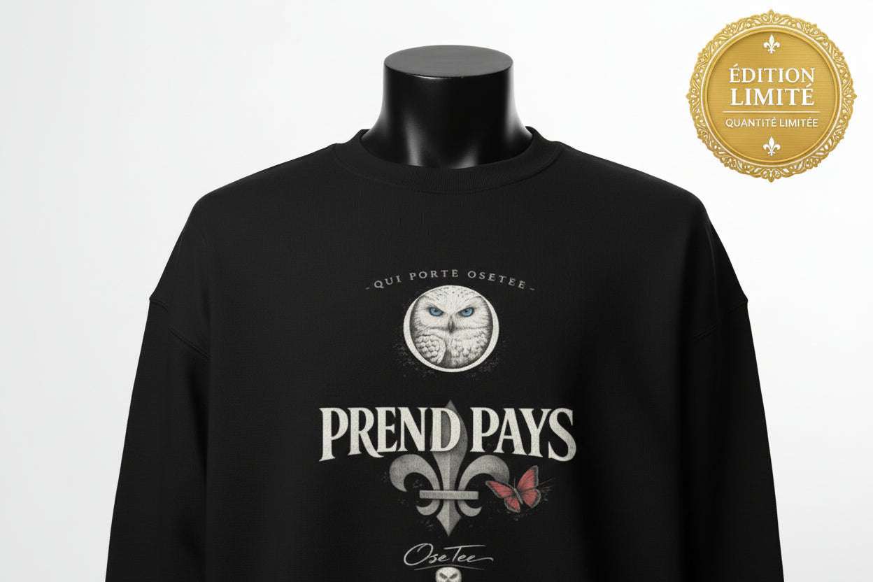 Sweat unisexe Prend Pays OseTee col rond collection Identité québécoise multiple couleurs confort premium