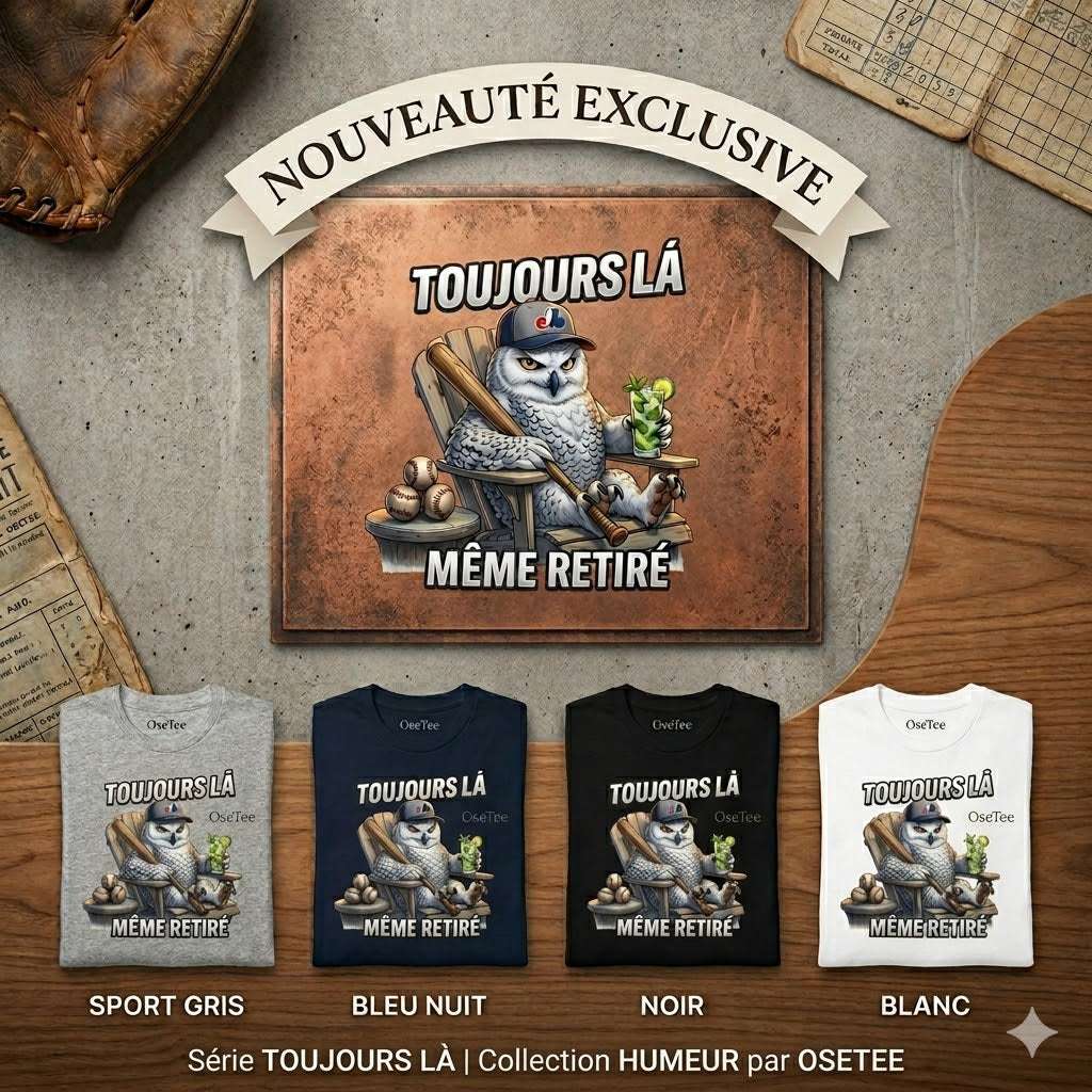 T-Shirt OseTee Humeur unisexe streetwear québécois avec design harfang exclusif et message Toujours Là